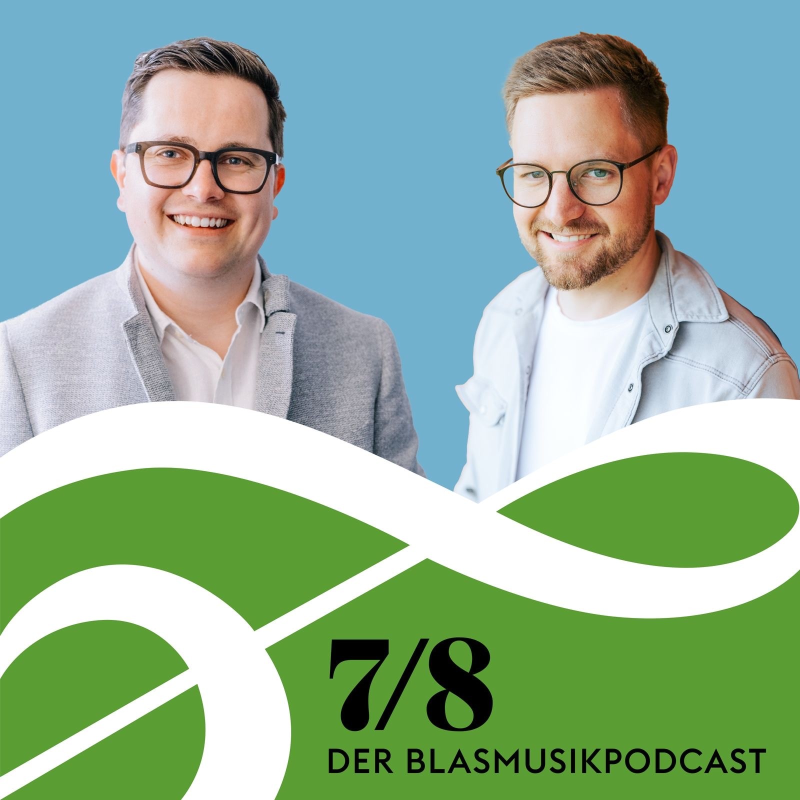 7/8 - Der Blasmusikpodcast: Zu bescheiden für die grosse Bühne?